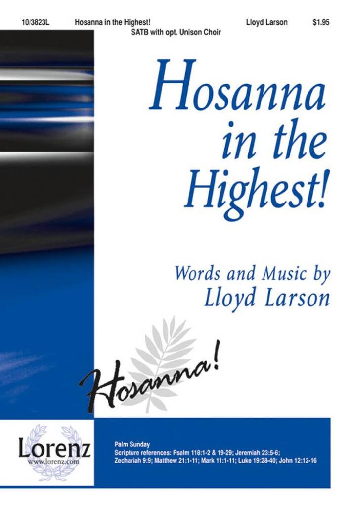 Hosanna In The Highest!